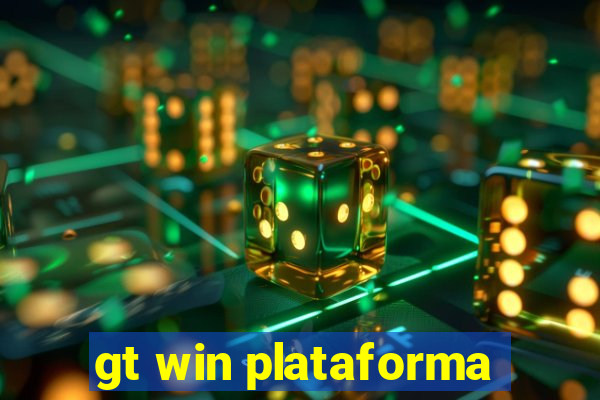 gt win plataforma